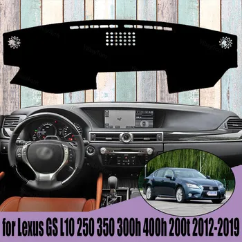  За Lexus GS L10 250 350 300h 400h 200t 2012-2019 Подложки за Арматурното табло, Аксесоари за стайлинг на Автомобили на Кутията на таблото Мат Килим Козирка