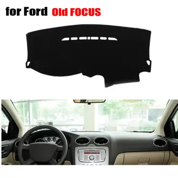  Таблото на колата седалка подложка за old Ford Focus 2004-2010 Левосторонний dashmat pad арматурното табло, седалките, таблото платформа аксесоари