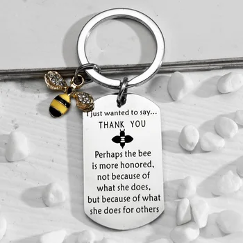  Благодаря подаръци Ключодържател аз просто искам да кажа, благодаря ви, може би Пчела по-почетен подарък Ключодържател от неръждаема стомана