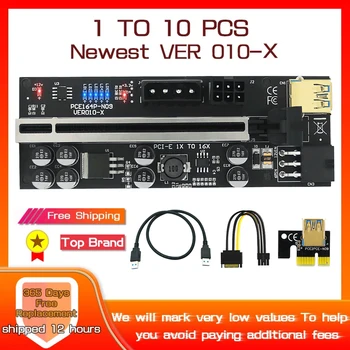  1-10 бр. VER010-X PCIE Странично 010 PCI Express X16 Странично За Видеокартата 4Pin 6Pin Порт Захранване 8 Капацитет За Майнинга Биткойнов